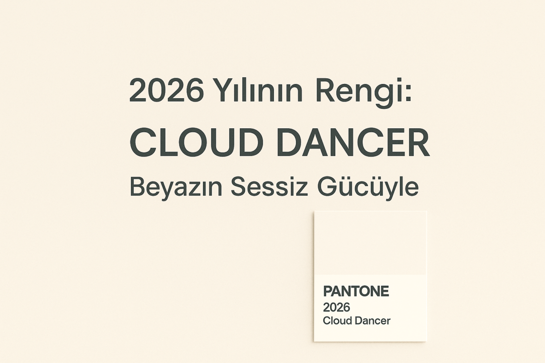 2026 Yılının Rengi: Pantone Cloud Dancer